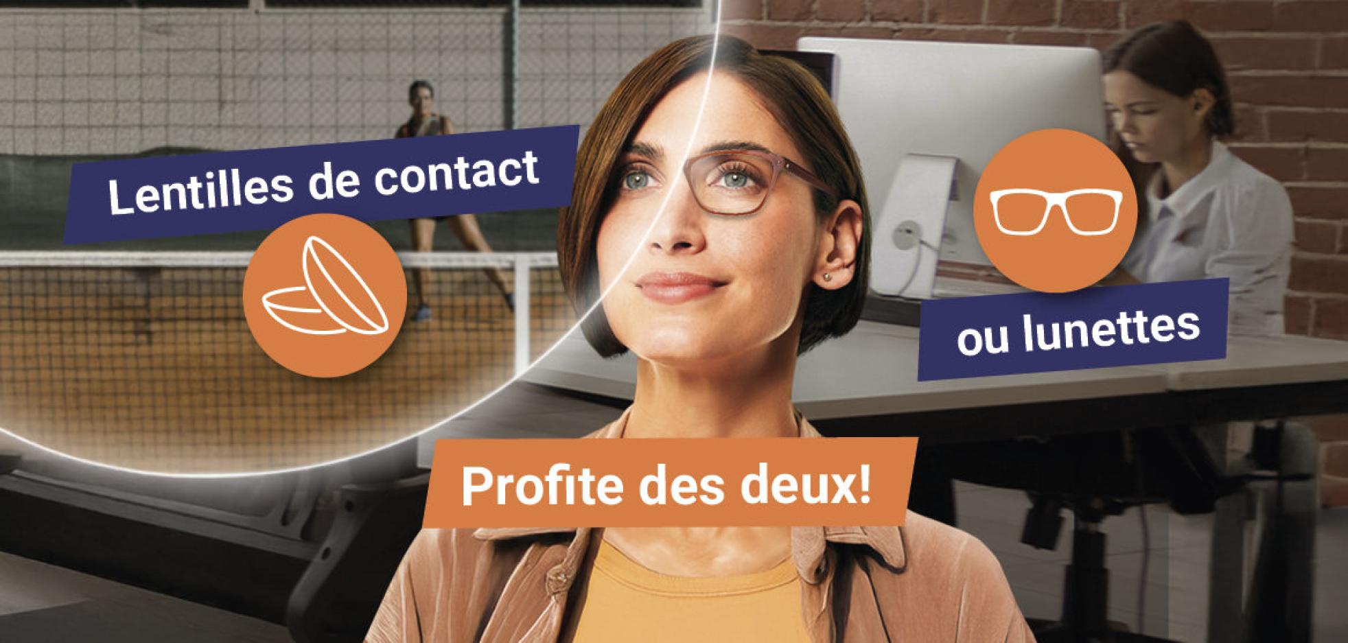 Les lunettes et les lentilles de contact forment une belle équipe